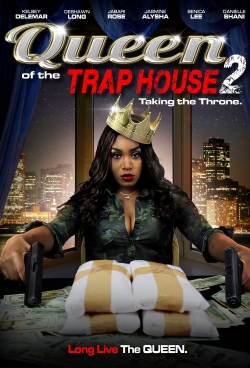 Queen of the Trap House 2: Taking the Throne